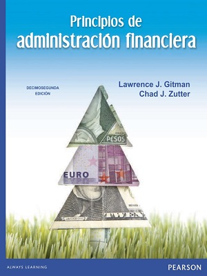 Principios de administracion financiera - Lawrence Gitman - Decimosegunda Edicion